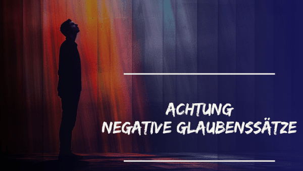 negative glaubenssaetze